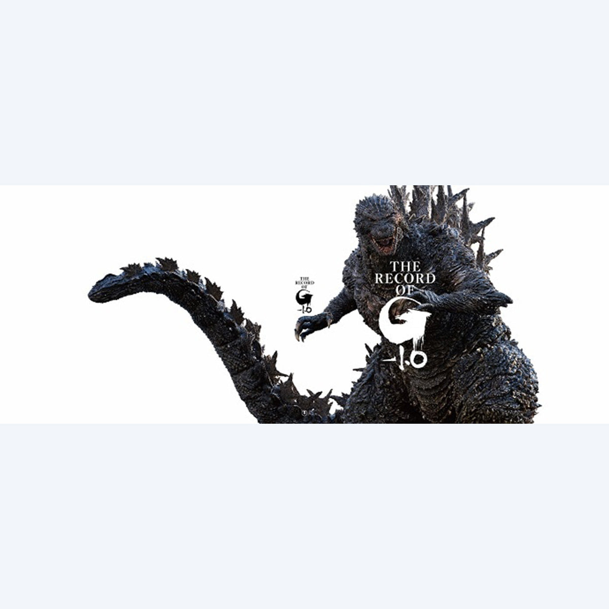 The Record of Godzilla Minus One