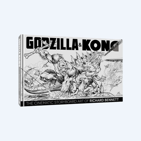 Godzilla & Kong: The Cinematic Storyboard Art of Richard Bennett